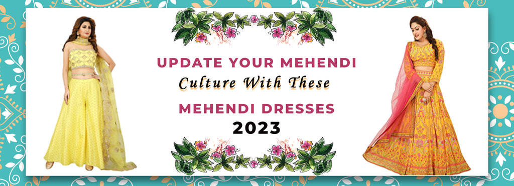 8 Dresses for Mehendi Function to Try this Season